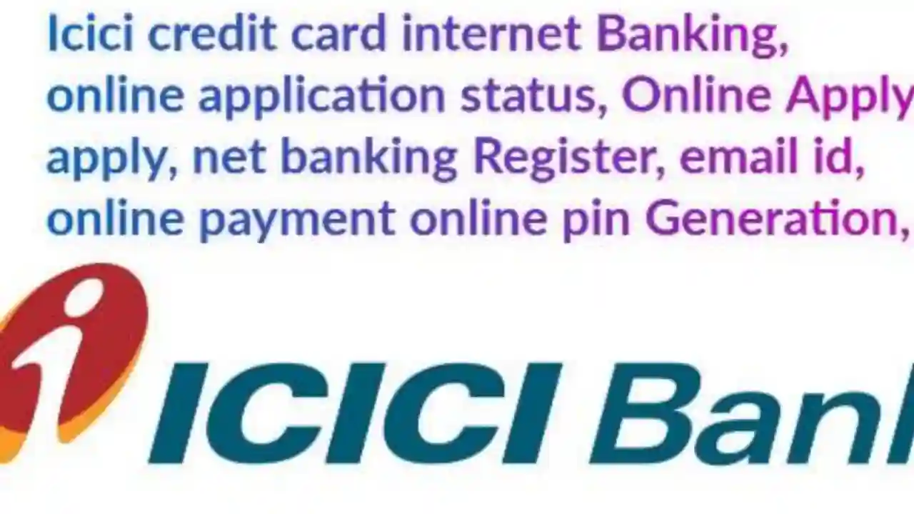Icici credit card internet Banking